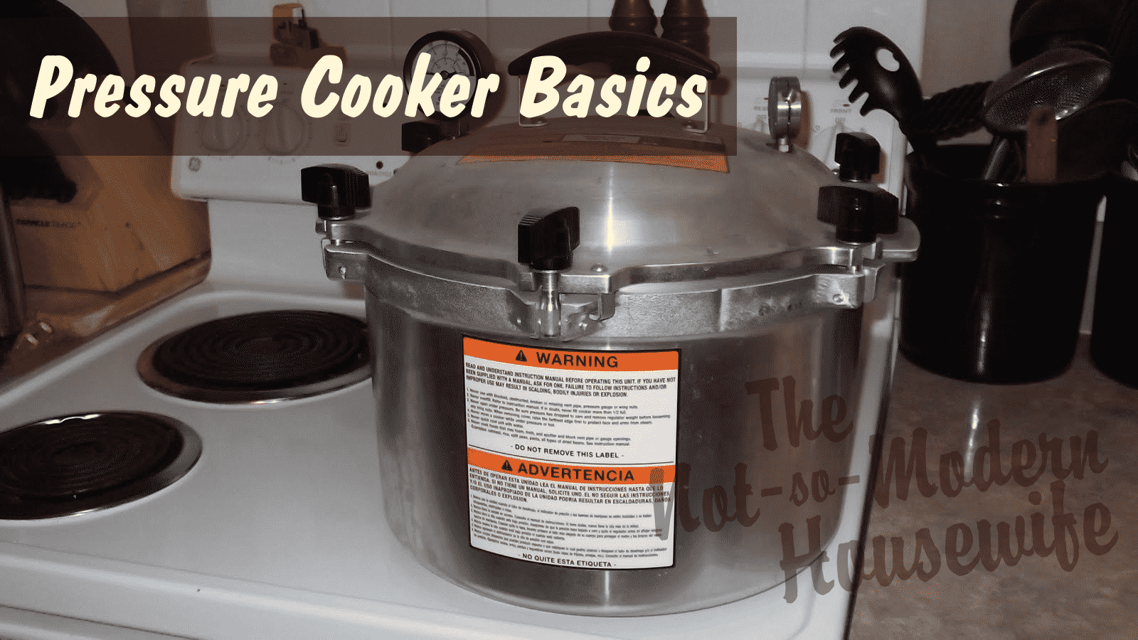Pressure Cooker Basics