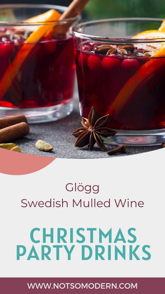 Glögg - Swedish Mulled Wine