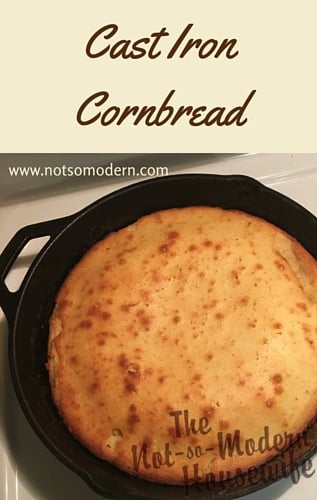 Cast Iron Cornbread - The Not So Modern Housewife