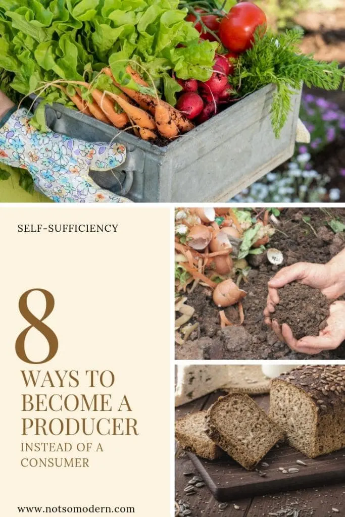 Growing a garden, starting a compost pile, and baking bread are all ways to start living a more self sufficient life. Learn more with these 8 ways to become a producer instead of a consumer. #selfsufficiency #selfsufficientliving #homesteading