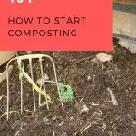 Composting 101 - How to Start Composting