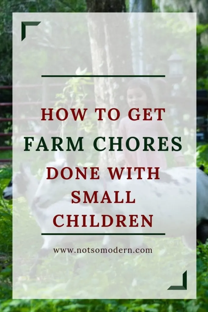 How to get farm chores done with small children