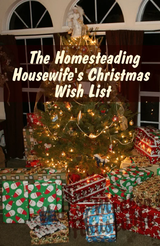 The Homesteading Housewife's Christmas Wish List - a gift guide for practical women