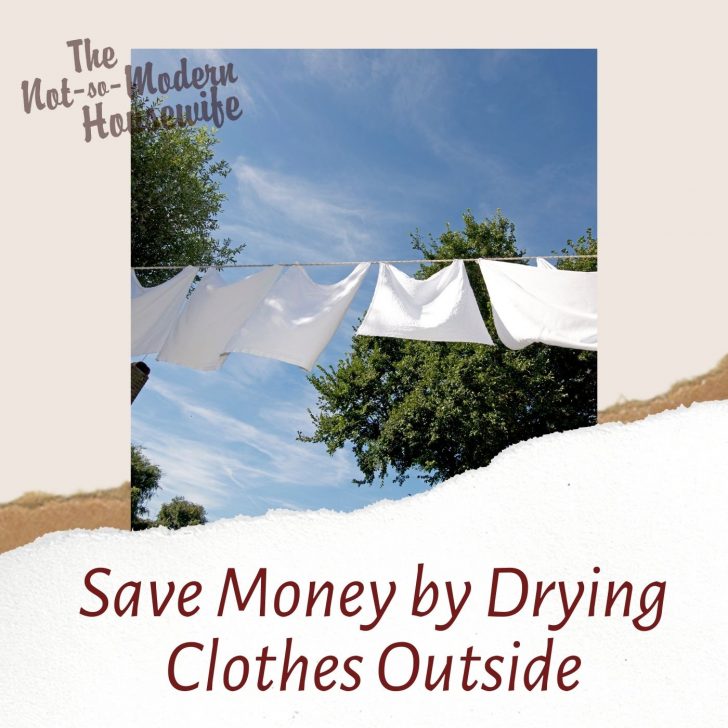 save money by drying clothes outside