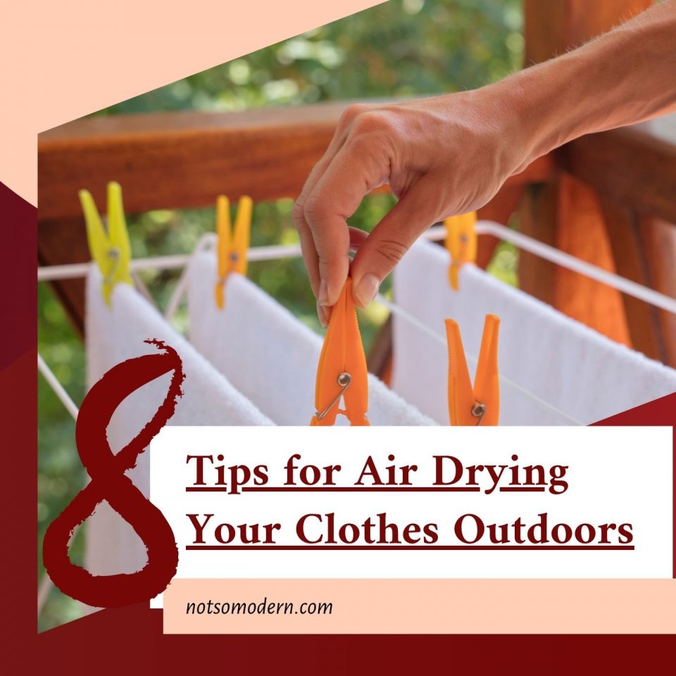 8 Tips to Save Money by Drying Clothes Outside