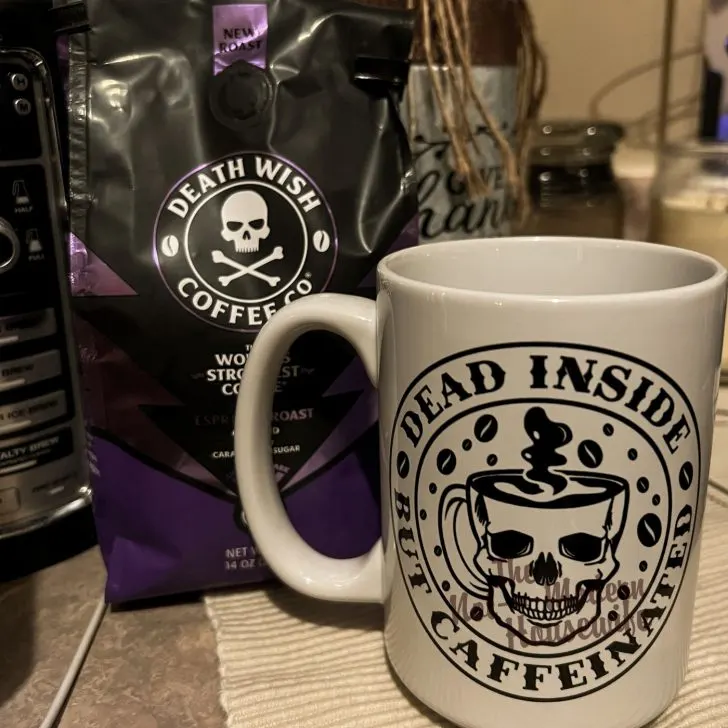 Death Wish Coffee Espresso Roast with Dead Inside but Caffeinated mug