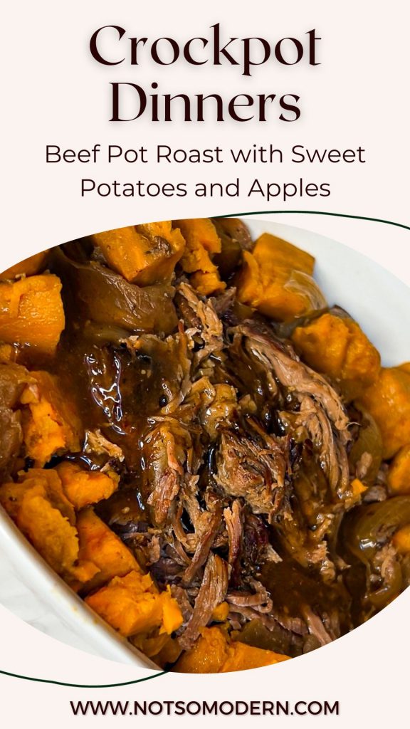 Crockpot Dinners: Beef Pot Roast with Sweet Potatoes and Apples